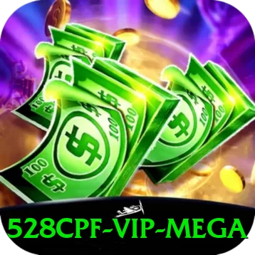 528cpf - VIP Mega - pro